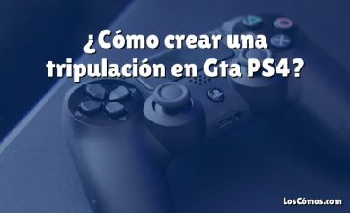 ¿Cómo crear una tripulación en Gta PS4?