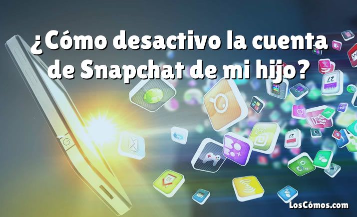 ¿Cómo desactivo la cuenta de Snapchat de mi hijo?