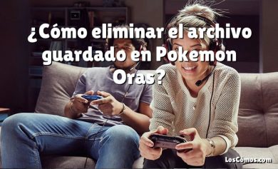 ¿Cómo eliminar el archivo guardado en Pokemon Oras?