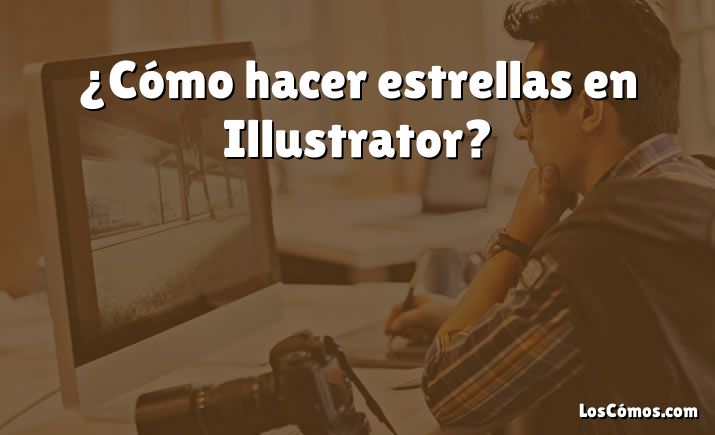 ¿Cómo hacer estrellas en Illustrator?