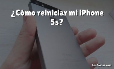 ¿Cómo reiniciar mi iPhone 5s?