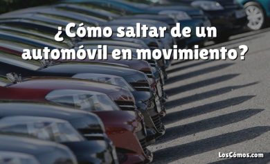 ¿Cómo saltar de un automóvil en movimiento?