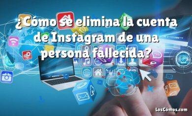 ¿Cómo se elimina la cuenta de Instagram de una persona fallecida?