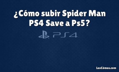 ¿Cómo subir Spider Man PS4 Save a Ps5?