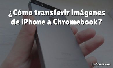 ¿Cómo transferir imágenes de iPhone a Chromebook?