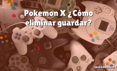 Pokemon X ¿Cómo eliminar guardar?